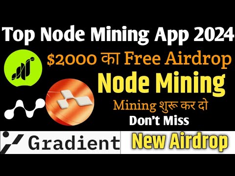 Top Node Mining Project 2024 ! like Grass Mining App ! $2000 का Profit पक्का बनेगा ! #node #grass