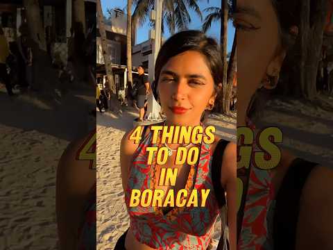 4 things to do in boracay 📍Philippines #youtubeshorts #shorts #travel #sololeveling #islands