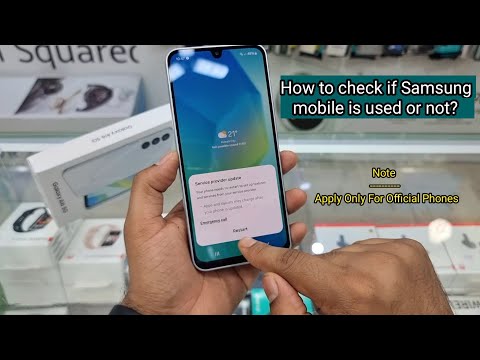 How To Know If A Samsung Mobile Has Been Opened Before?🤔