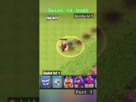 Gaint lvl 1 vs Bombs lvl 3 | part 3 Clash of clans #clashofclans #coc #games #reels #shorts