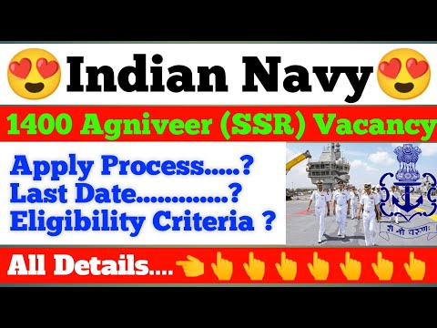 Indian Navy SSR Recruitment 2022 | 1400 Agniveer SSR Vacancy | Agnipath Scheme Indian Navy Job 2022