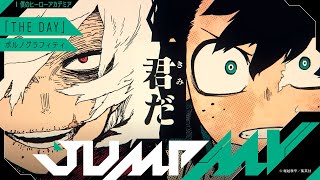 【JUMPMV】MY HERO ACADEMIA (Kohei Horiuchi) × THE DAY (Porno Graffitti)【Official Trailer】