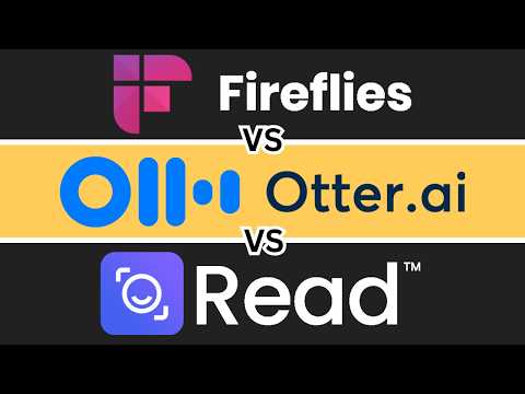 Fireflies vs Read Ai vs Otter AI | The Ultimate AI Meeting Tool Comparison