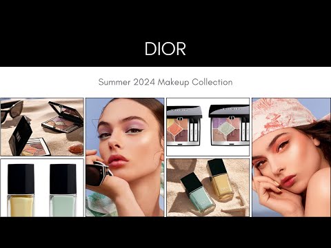 DIOR Summer 2024 Makeup Collection