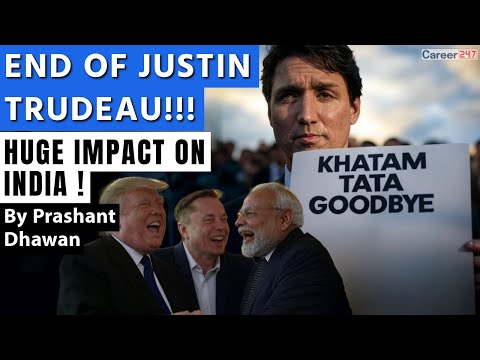 JUSTIN TRUDEAU RESIGNS | End of Justin Trudeau will have a Huge Impact on India and USA