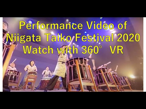 Niigata Taiko Festival 2020／Experience the soulful beats in 360°VR!