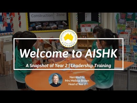 A Snapshot of Year 2 at AISHK | Leadership Training