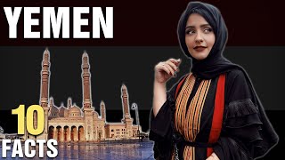 10 Surprising Facts About Yemen