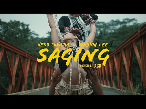 Hero Tunguia, Winston Lee - Saging (Prod. by ACK)