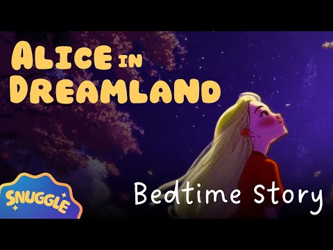 💤 Alice in Dreamland 💤 Bedtime Story Picture Book - Bedtime Story with Relaxing Music