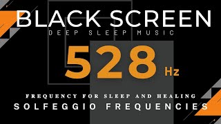 FREQUENCY FOR SLEEP AND HEALING 528 Hz - Repairs & Heals on DNA Level - Positive Transformation