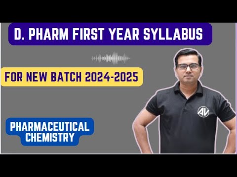 Pharmaceutical chemistry Syllabus for D pharm first year