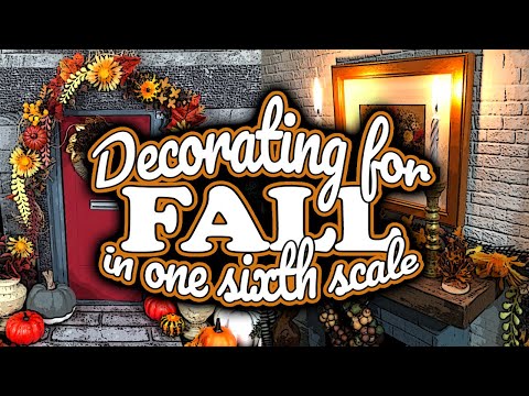 Decorating for Fall in One Sixth Scale my Diorama and Barbie Dollhouse