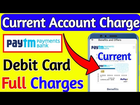 Paytm Current Account Debit Card Charges | Paytm Current Account Withdrawal Limit And Charges