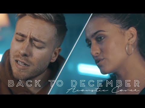 Back to December - Taylor Swift (Acoustic Cover)