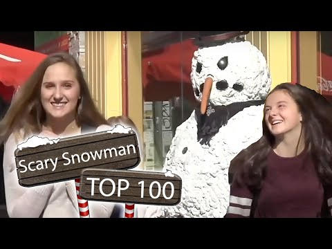 TOP 100 Scary Snowman Just for Laughs 2020