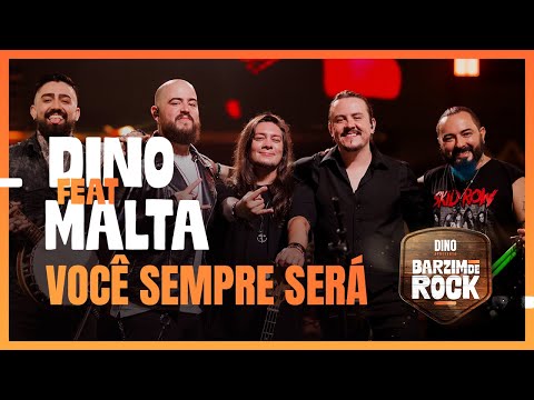 DINO Feat. Banda Malta - Você Sempre Será | DVD Barzim de Rock