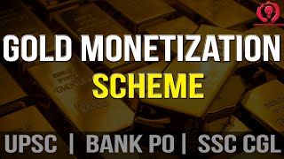 UPSC SuperSimplified: Gold Monetization Scheme