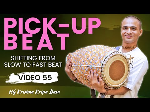 Lesson 55: Pick-up Beat | Learn Mridanga Easily by Krishna Kripa Dasa