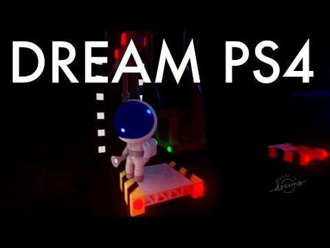 Dreams PS4: Gameplay #DreamsPS4 #MadeInDreams ドリームズユニバース Universe BEST Character FPS trailer music