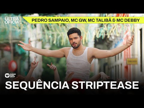 SEQUÊNCIA STRIPTEASE - Pedro Sampaio