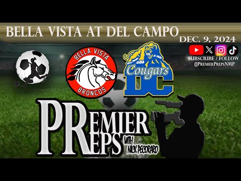 BELLA VISTA AT DEL CAMPO GIRLS SOCCER | DEC. 9, 2024