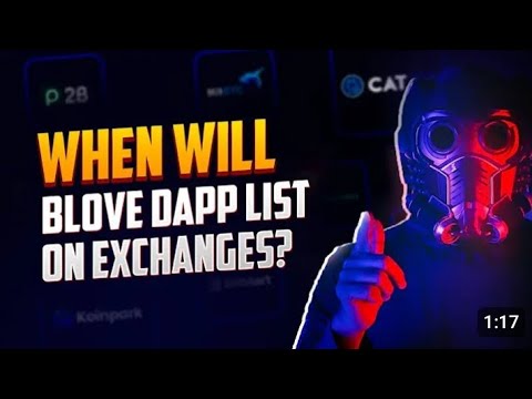 BLove DApp Recent update | Exchange Listing Announcement on 28 oct #blovedapp