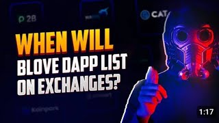 BLove DApp Recent update | Exchange Listing Announcement on 28 oct #blovedapp