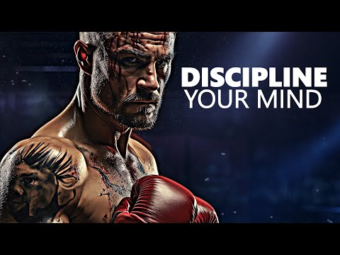 DISCIPLINE YOUR MIND - Motivational Speech Compilation