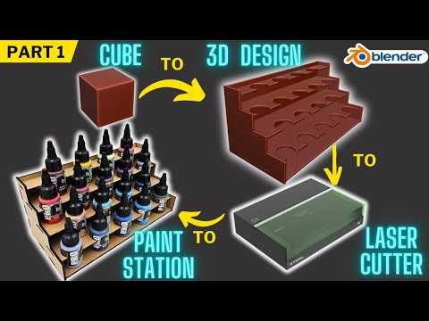 3D Modeling to Laser Cutting Workflow in Blender - Creating a Paint Station (Part 1)