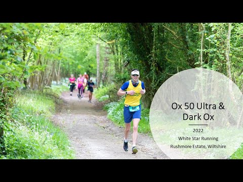 Ox 50 Ultra Marathon & Dark Ox (White Star Running)