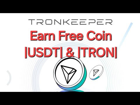 Earn Free |USDT| & |TRX| or |Tron| From TRONKEEPER  Through Telegramminingbot