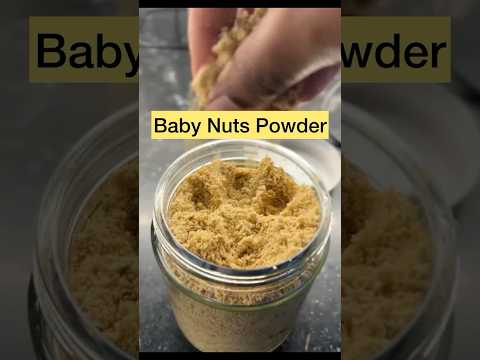 Baby Food series -1. Dry Nuts Powder 7+Months baby food #Homemade#Healthy #virslshorts