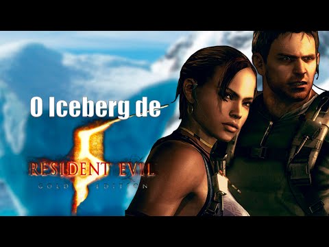 O Iceberg de Resident Evil 5