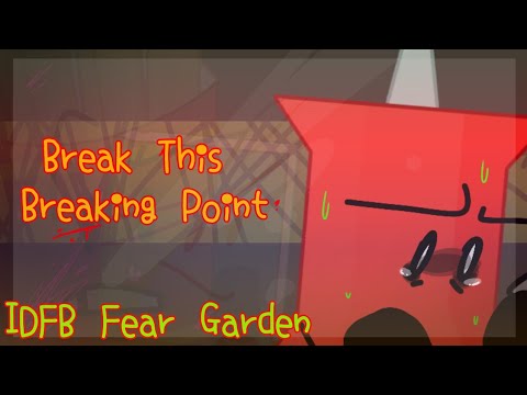 [flash warning] ~ Break this breaking point// animation meme // IDFB - Fear Garden