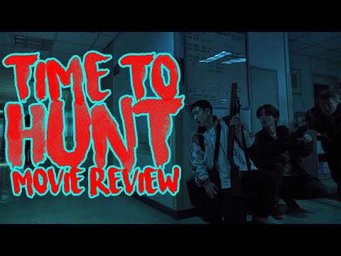 Time to Hunt - 사냥의 시간 - Movie Review