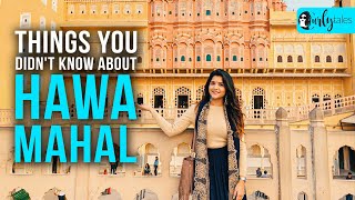 7 Unusual Facts About Hawa Mahal, Jaipur | Curly Tales