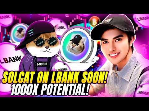 CATSOLHAT X1000 POTENTIAL MEMECOIN PROJECT - $SOLCAT LISTING ON LBANK