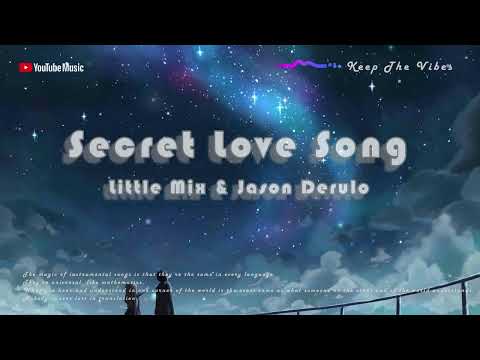 《Secret Love Song》 Original Instrumental｜Little Mix & Jason Derulo