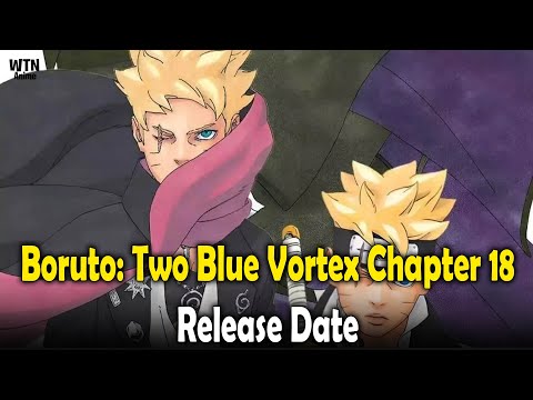 Boruto: Two Blue Vortex Chapter 18 Release date and where to read