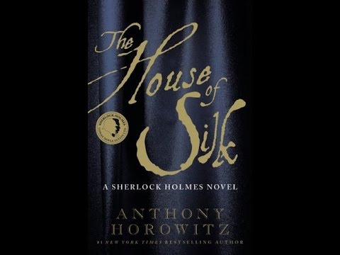 The House of Silk for BBI 10/15/2015