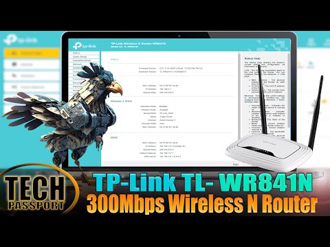 Optimizing TP-Link TL-WR841N Router for Better Wireless Performance & Expanding Network Coverage