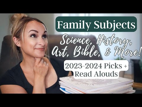 FAMILY SUBJECTS HOMESCHOOL CURRICULUM PICKS // History, Science, Art, Bible, and More + Read Alouds