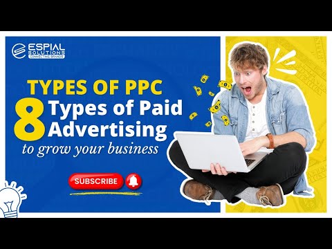 8 types of Paid Advertising to grow your business!