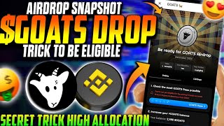 GOATS Telegram Airdrop Snapshot On 27 November 😍| Secret Trick For Hight Allocation in GOATS Airdrop