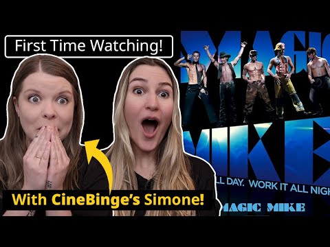 Magic Mike (With Simone from CineBinge!) | First Time Watching! | Movie REACTION!