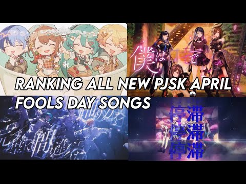 Ranking all new Pjsk April fools songs