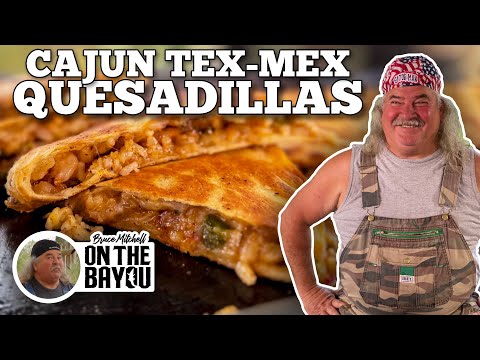 Cajun Tex-Mex Cajun Quesadillas with Bruce Mitchell | Blackstone Griddles