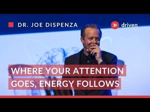 Where Your ATTENTION Goes Your ENERGY FOLOWS | Dr. Joe Dispenza | 60 Sec Clips Of Wisdom