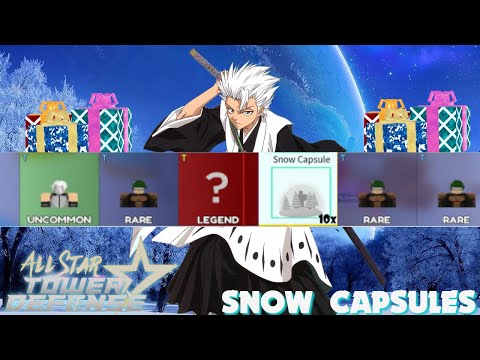 OPENING 10X SNOW CAPSULES | All Star Tower Defense